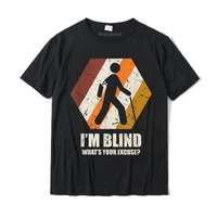 im blind t shirt blind people person disability gift cotton male t shirts party tops t shirt hot sale summer