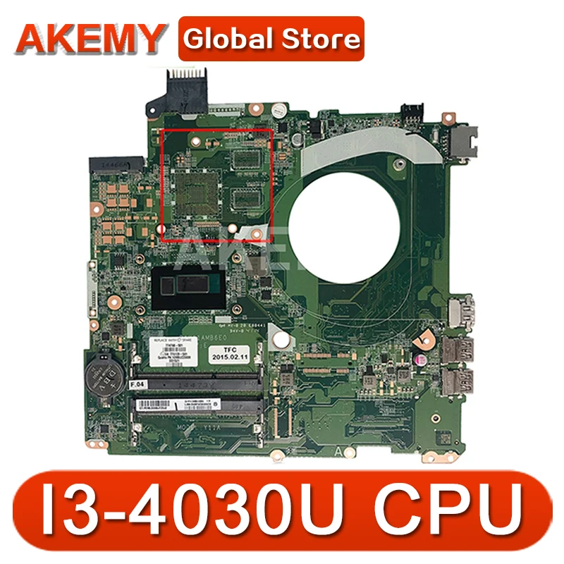 

For HP Pavillion 15-P I3-4030U Laptop motherboard SR1EN DAY11AMB6E0 DDR3 Notebook Mainboard