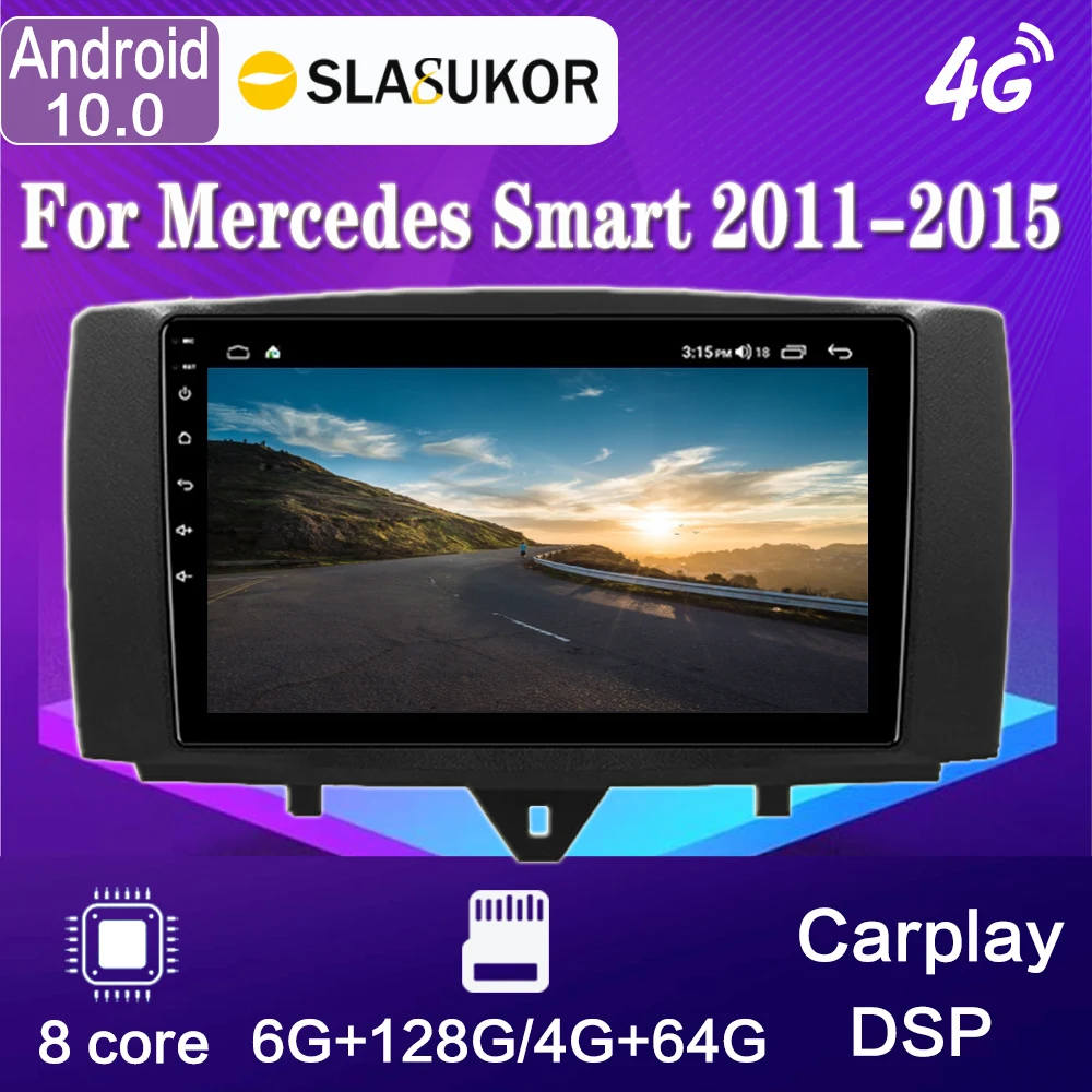 

Автомагнитола для Mercedes Benz Smart Fortwo 2010-2015 Android 10 CarPlay мультимедийный видеоплеер Авто Стерео GPS no 2din dvd 4G + 64G