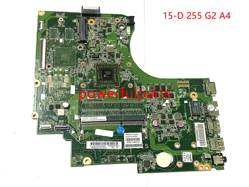 

100% новый и оригинальный для hp 15-D материнская плата 255 G2 материнская плата 747148-501 A4-5000 встроенный ЦПУ 010195L00-35K-G работает идеально