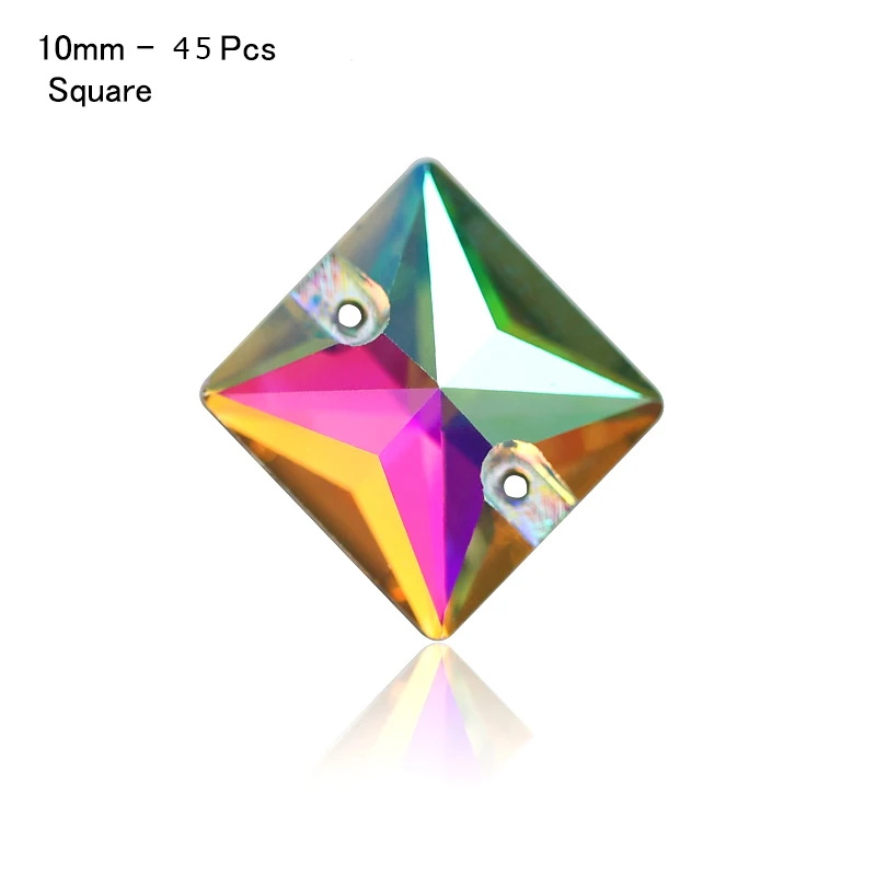 Square-10mm-45Pcs Лидер продаж 8 видов AAAAA бутик кристалл AB пришить стразы бусины, швейные бусины для изготовления ювелирных изделий - Цвет: Square-10mm-45Pcs