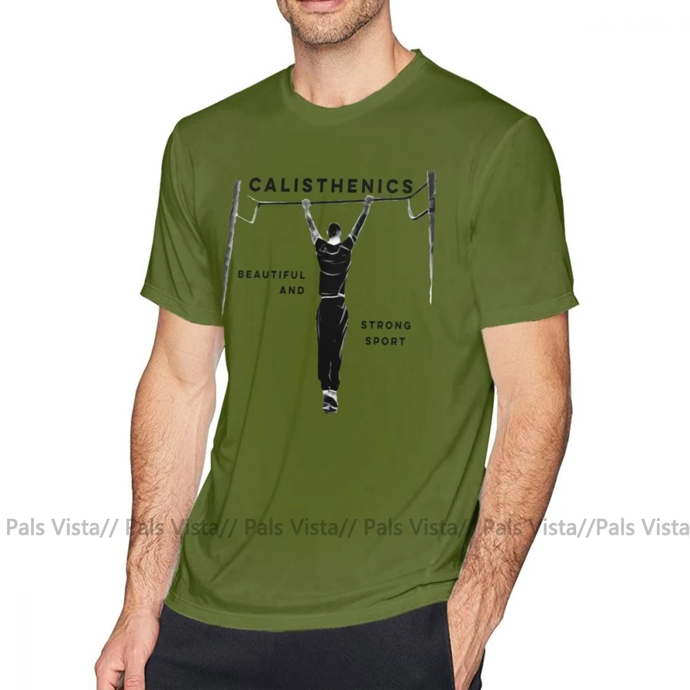 Calisthenics, футболка, Calisthenics, Спортивная футболка, короткий рукав, 4xl, футболка, мужская, базовая, забавная, с принтом, 100 хлопок, футболка - Цвет: Армейский зеленый