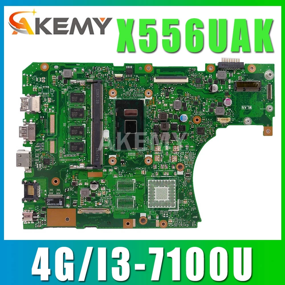 

New X556UAK 4G/I3-7100U Mainboard For Asus A556U R556U X556U X556UJ X556UV X556UAM X556UA laptop Motherboard 90NB09S0-R00140