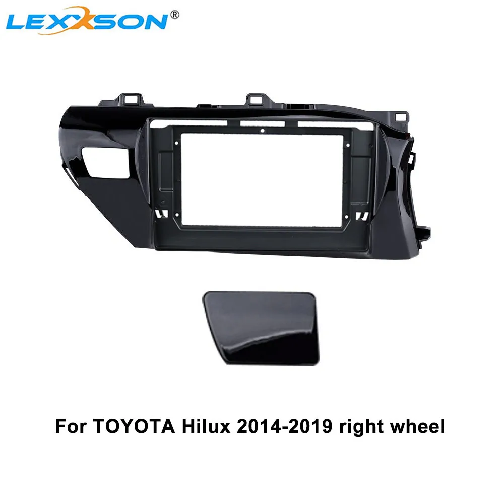 10 1 дюймовая Автомобильная панель для TOYOTA Hilux 2014-2019 правая/левая крепление