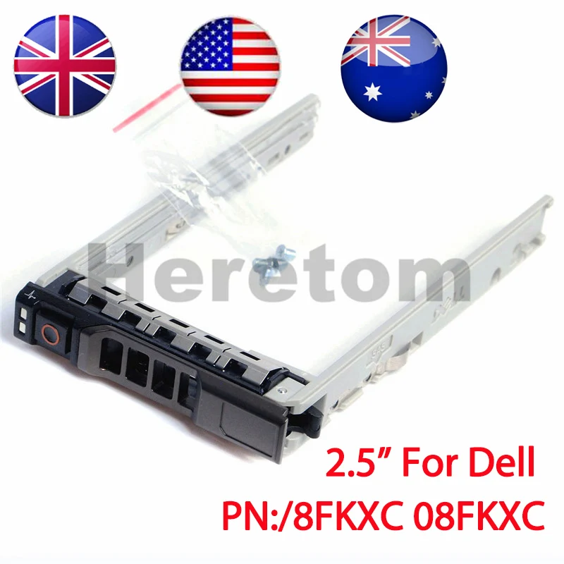 

New Genuine 2.5" HDD Tray Caddy 8FKXC 08FKXC For Dell PowerEdge R730 R630 R730XD R820 R920 With Screws