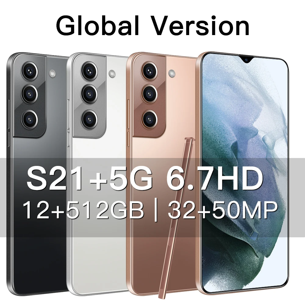 

S21+ 6.7 Inch 1440*3200 12GB+512GB 32MP+50MP 6800mAh Andriod 11 Smartphones Stylus 10 Core Qualcomm 888 Face Unlock Mobilephones