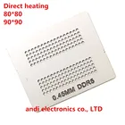 Трафарет с прямым нагревом 80*80 90*90 D9TCB D9SXC D9SXD D9SSX DDR5 GDDR5 BGA