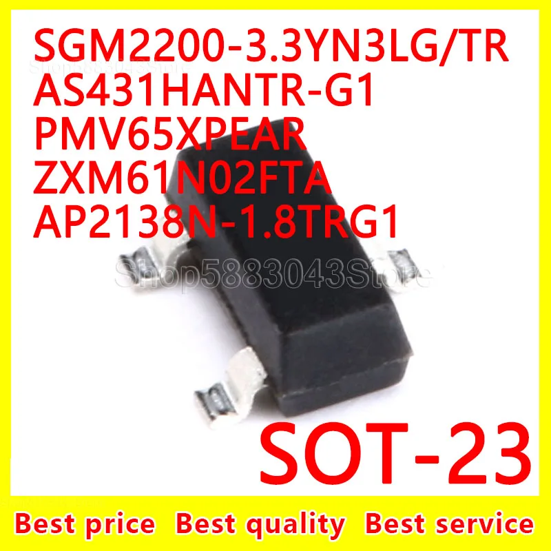 

(10pcs)100% New Original SGM2200-3.3YN3LG TR AS431HANTR-G1 PMV65XPEAR ZXM61N02FTA AP2138N-1.8TRG1 SOT-23 SOT23