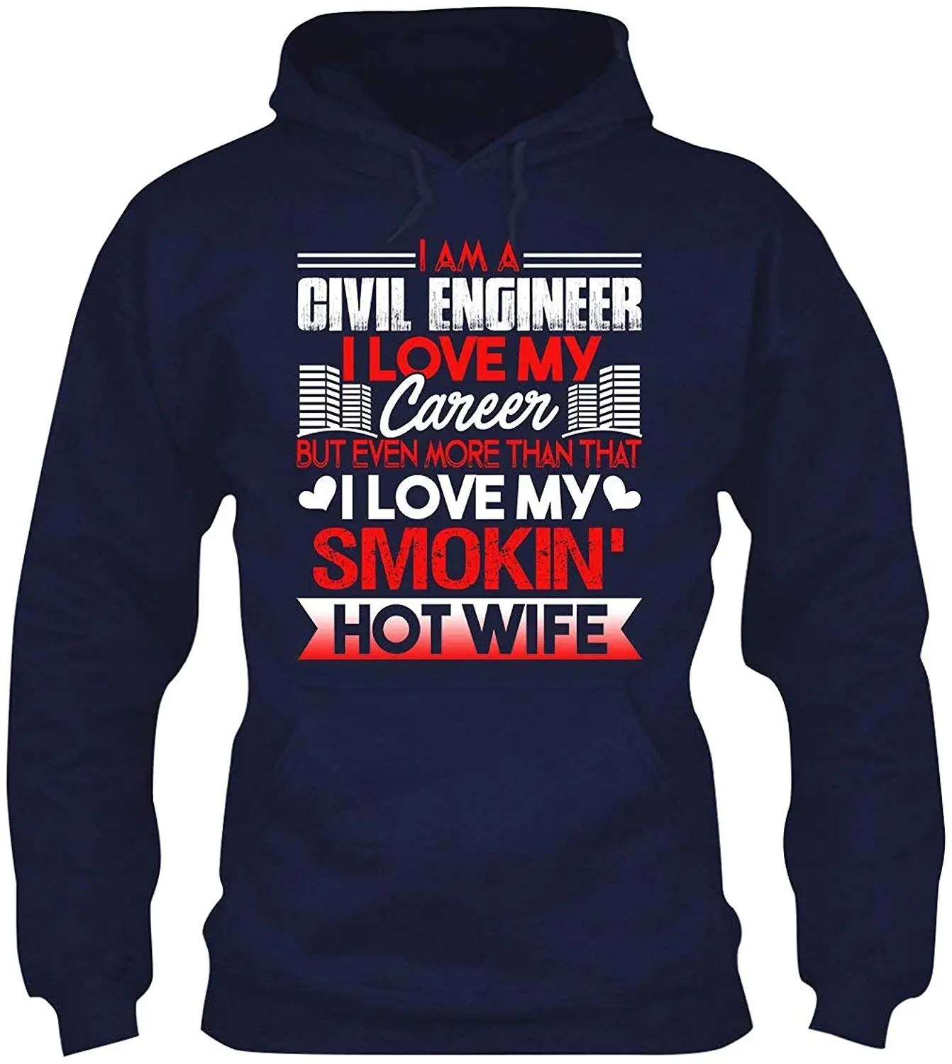 Пуловер с капюшоном надписью I Am A Civil Engineer Love My Career свитер Классная футболка в