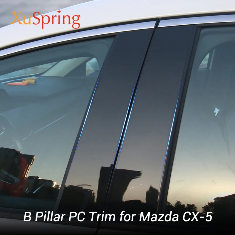 Для Mazda CX-5 2013-2020 KE/KF окна автомобиля средний столб наклейки ПК Блестящая крышка