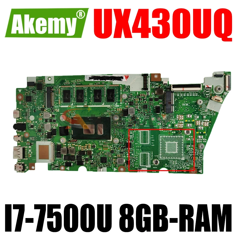 

AKEMY UX430UQ Laptop Motherboard For ASUS ZenBook UX430UA UX430UQK UX430UN UX430U Original Mainboard 8GB-RAM I7-7500U GM