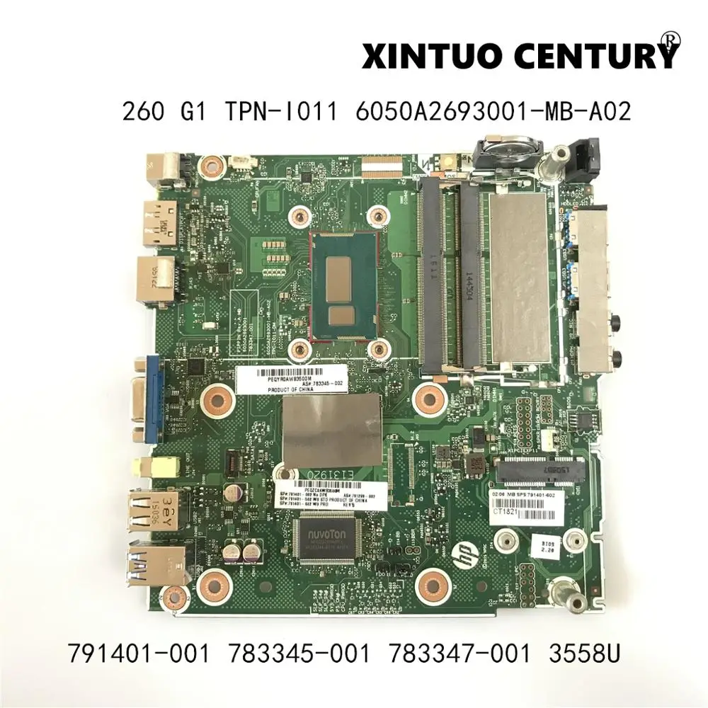 

791401-001 783345-001 783347-001 For HP 260 G1 TPN-I011 Desktop Motherboard 6050A2693001-MB-A02 W/ SR1E8 3558U 100% tested OK