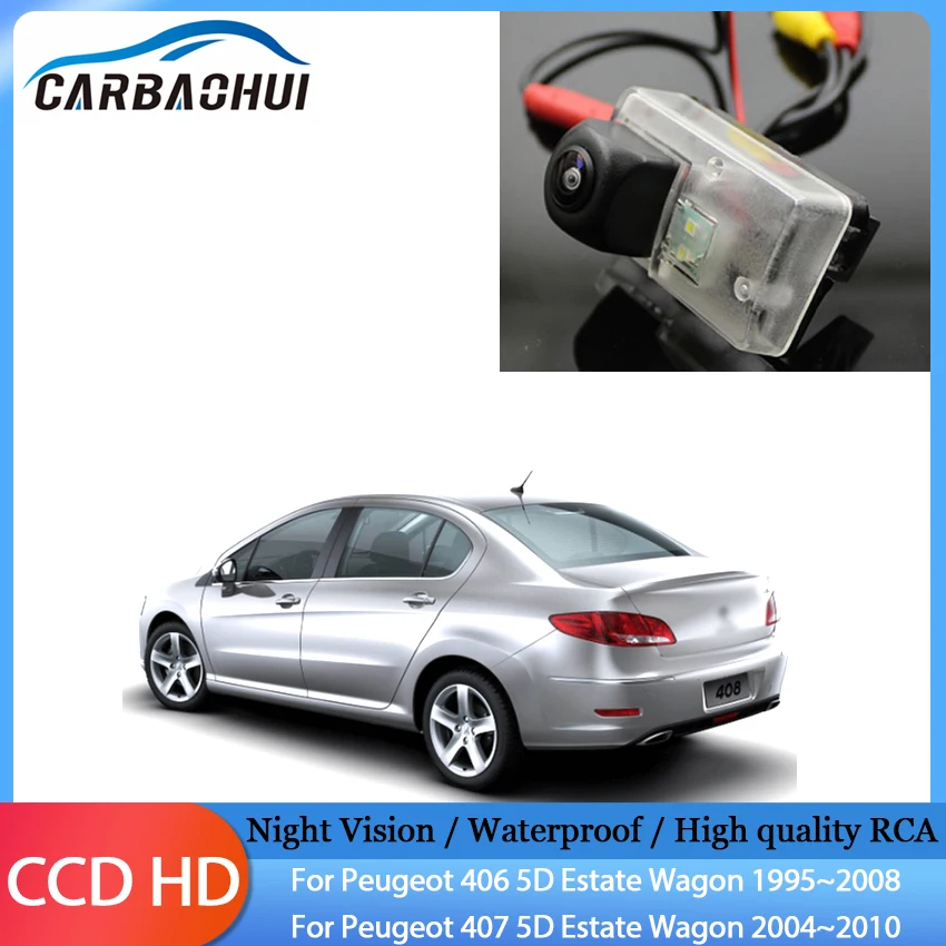 

Car Rear View parking Camera HD CCD Waterproof High quality RCA For Peugeot 406 5D Estate Wagon For Peugeot 407 5D Estate Wagon