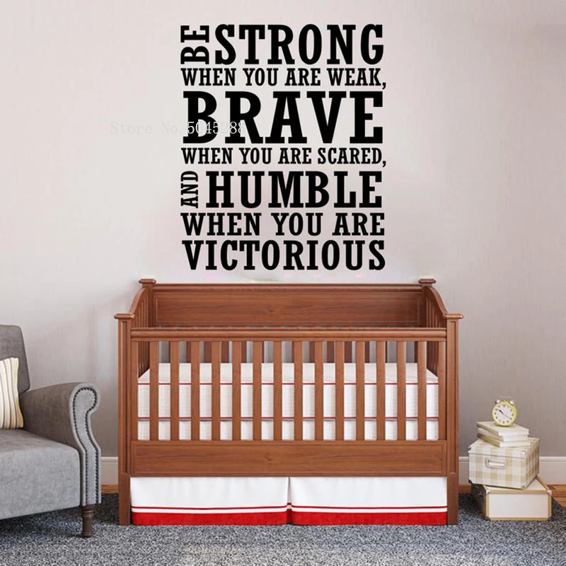 Будьте сильными когда слабый скромный храбрый виниловые наклейки на стену