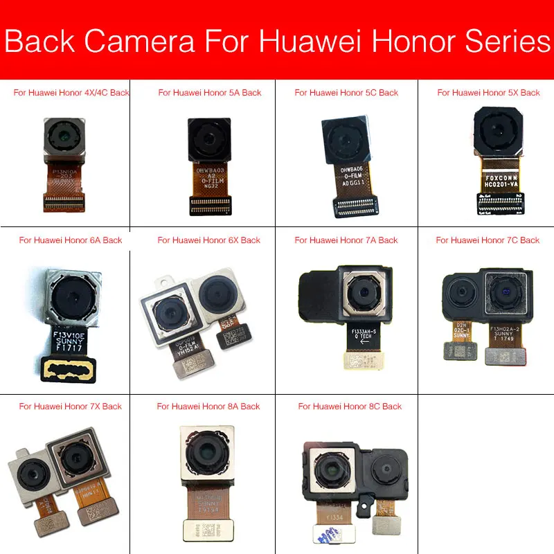 Основная задняя камера для Huawei Honor 4x 4c 5A 5C 5X 6A 6X 7X 7A 7C Pro 8A Paly 8C 5 7-дюймовый гибкий