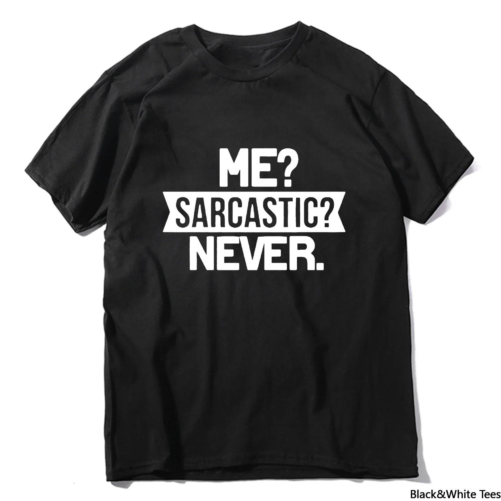 

Me Never Funny Smart Intelligent Funny Men's T-Shirt Summer Women Soft Tee Harajuku Streetwear