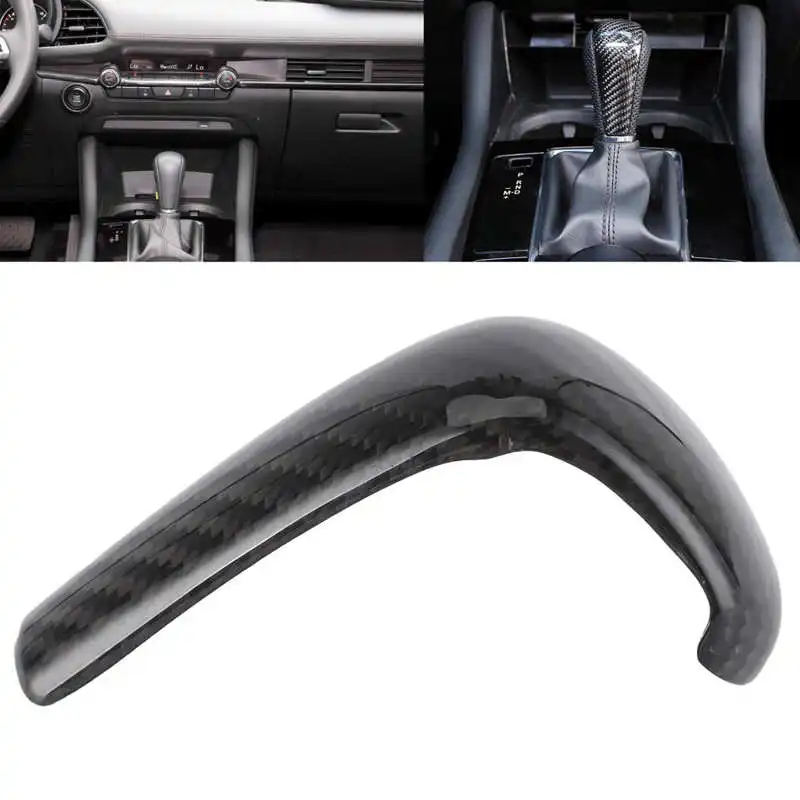 

Ручка переключения передач из углеродного волокна, обрезанная крышка, хорошая прочность, подходит для Mazda 3/Axela 2016-2020, новинка