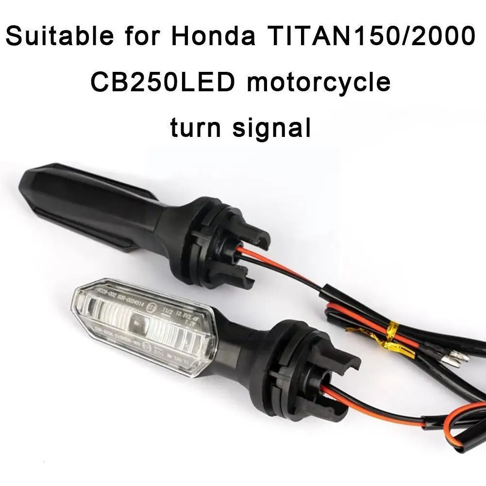 

2PCS motorcycle LED turn signal For Honda TITAN150/2000 CB250 Z750s