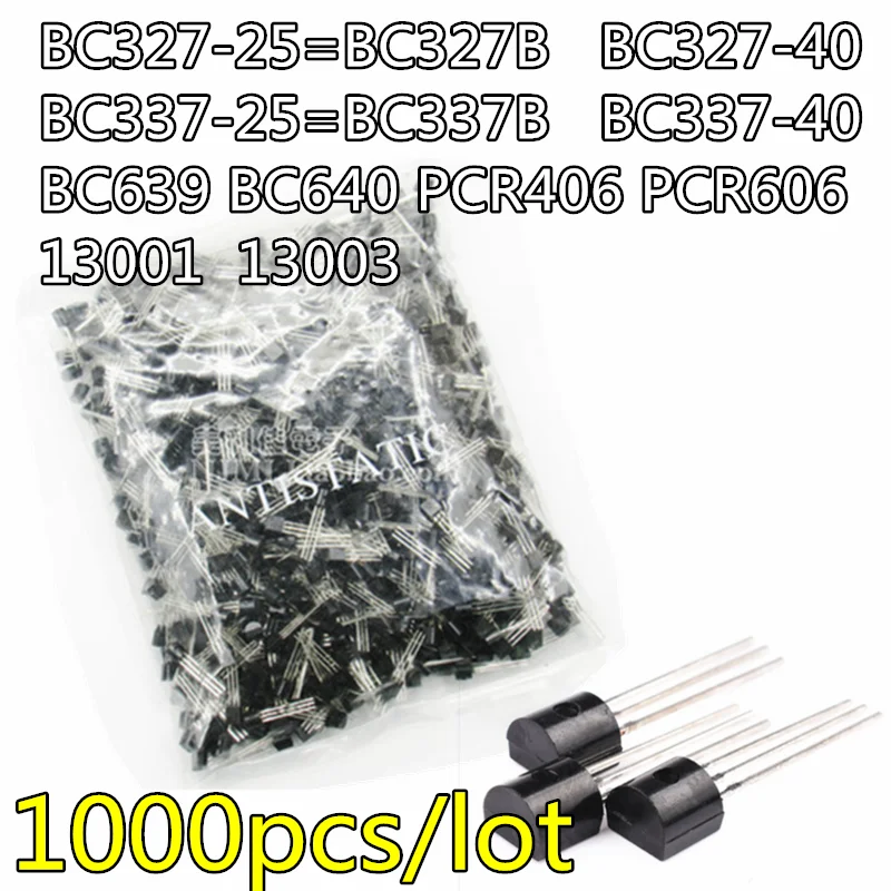 1000 шт./лот BC327-25 BC327B BC327-40 BC337B BC337-25 BC639 BC640 PCR406 PCR606 MJE 13001 13003 TO92 транзистор
