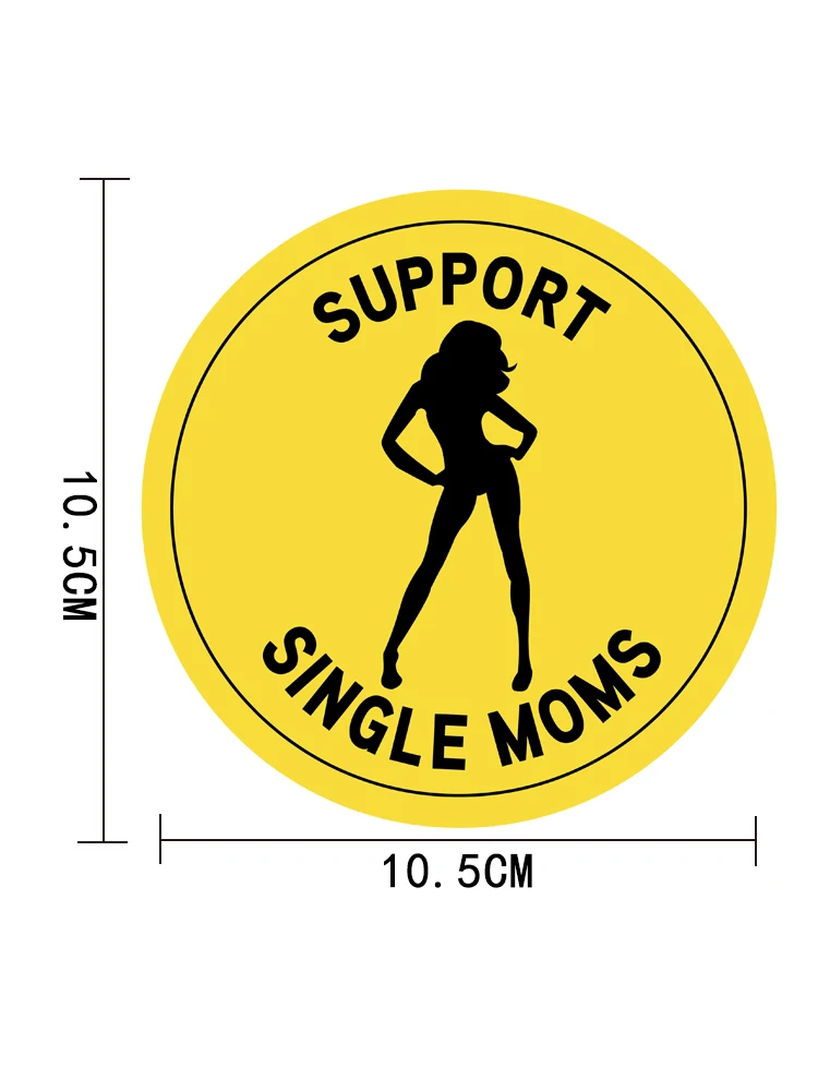 

ZTTZDY 10.5cm*10.5cm I Support Single Moms Decal PVC Car Sticker YJ1-0079