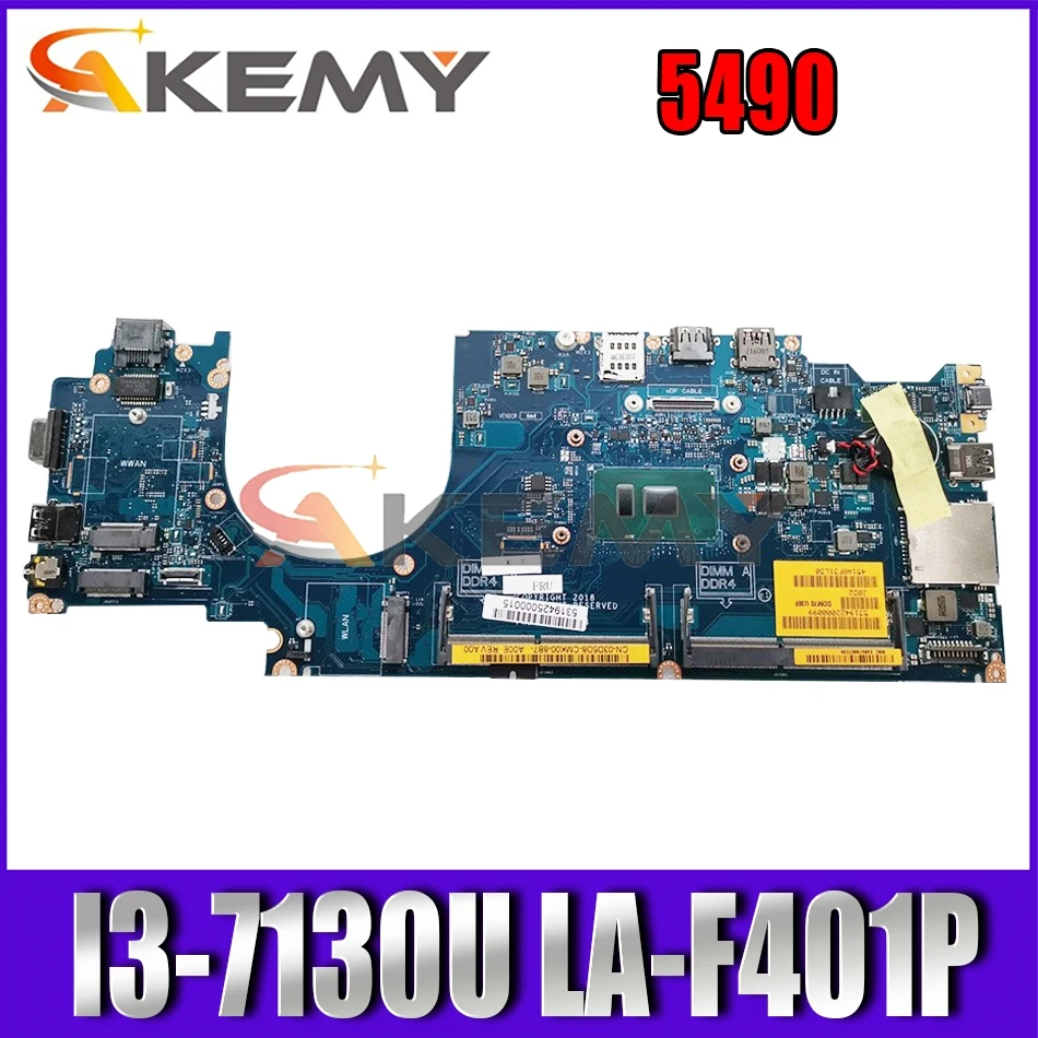 

Akemy абсолютно новый DDM70 LA-F401P материнская плата для ноутбука DELL Latitude 5490 I3-7130U CN-0PJTG5 PJTG5 100% тестирование