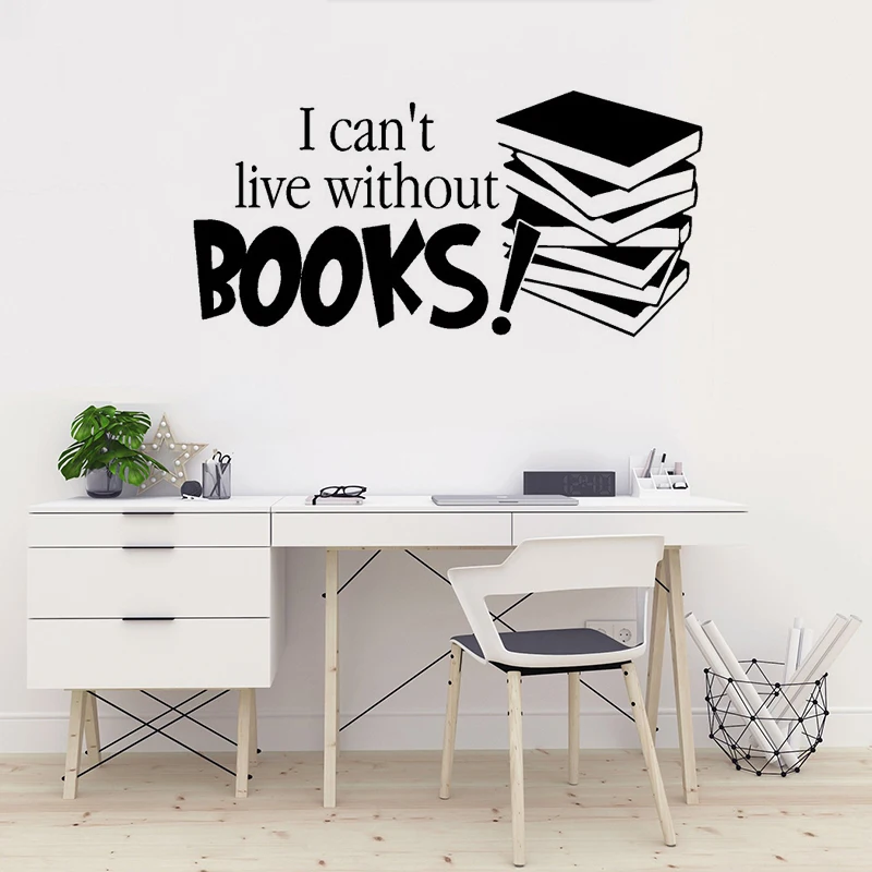 Я не могу проживать без книг!... настенные наклейки для книг школьные Детские