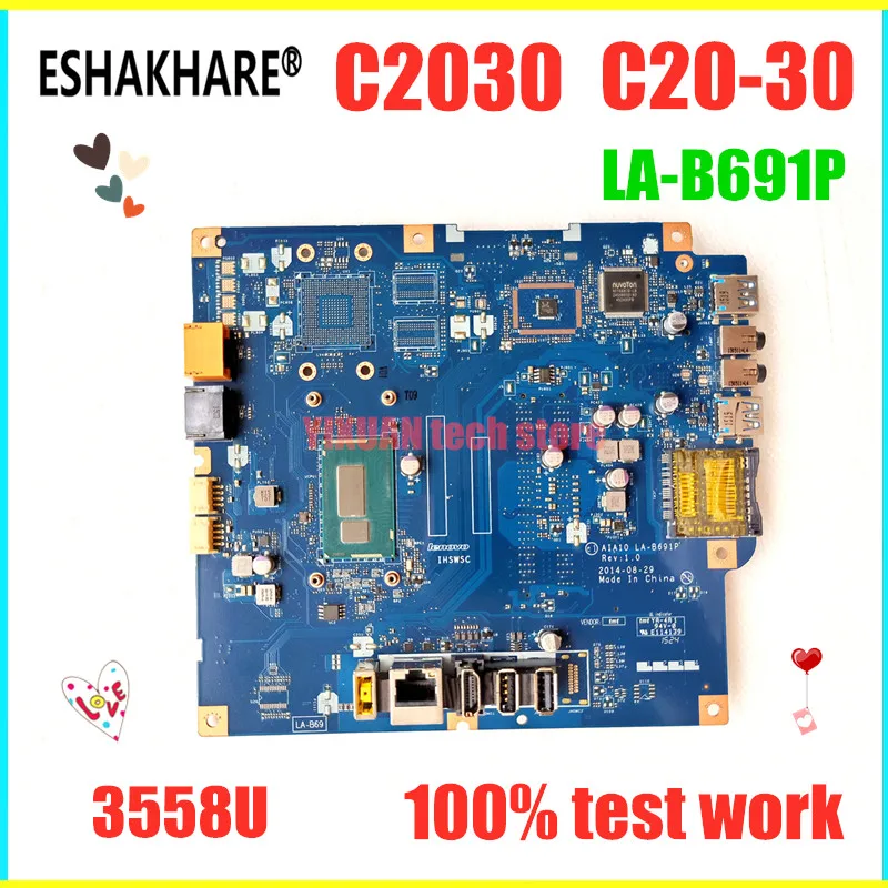 ESHAKHARE/AIA10 LA B691P материнская плата для ноутбука Lenovo C20 30 C2030 ноутбук SR1E8 3558U процессор