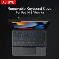 smart keyboard for ipad 10 2 2021 2020 pro 11 12 9 5th 4th 3th air3 10 5 air4 10 9 case keyboard with touchpad backlight cover