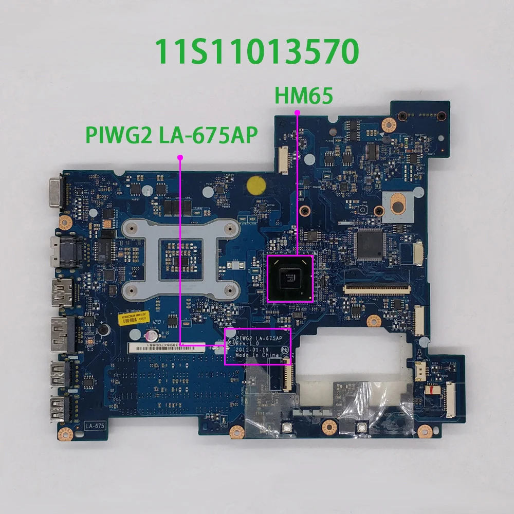 Для Lenovo G570 11S11013570 11013570 PIWG2 LA-675AP DDR3 HM67 Ноутбук Материнская плата ноутбука