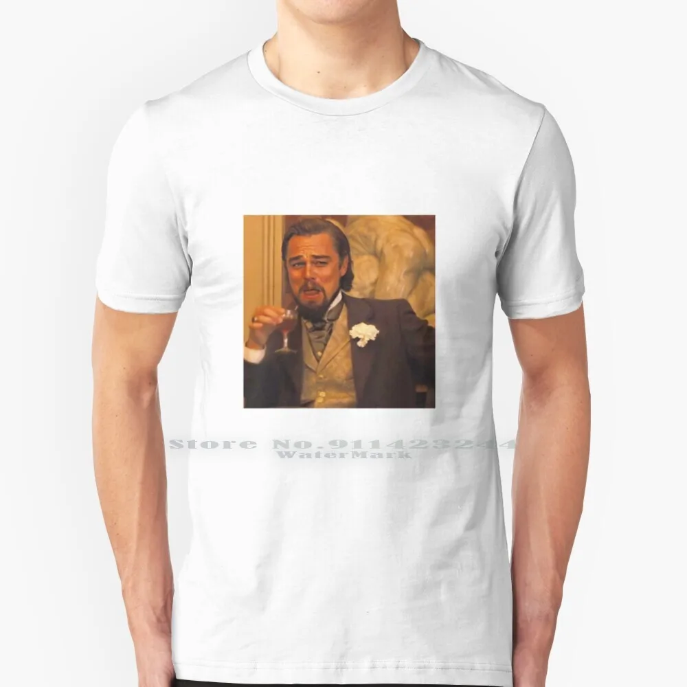 

Leonardo Dicaprio Meme T Shirt 100% Pure Cotton Leonardo Leonardo Dicaprio Meme Di Caprio Movie Film Django Unchained Quentin