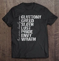 the seven deadly sins gluttony greed sloth lust pride envy wrath t shirts