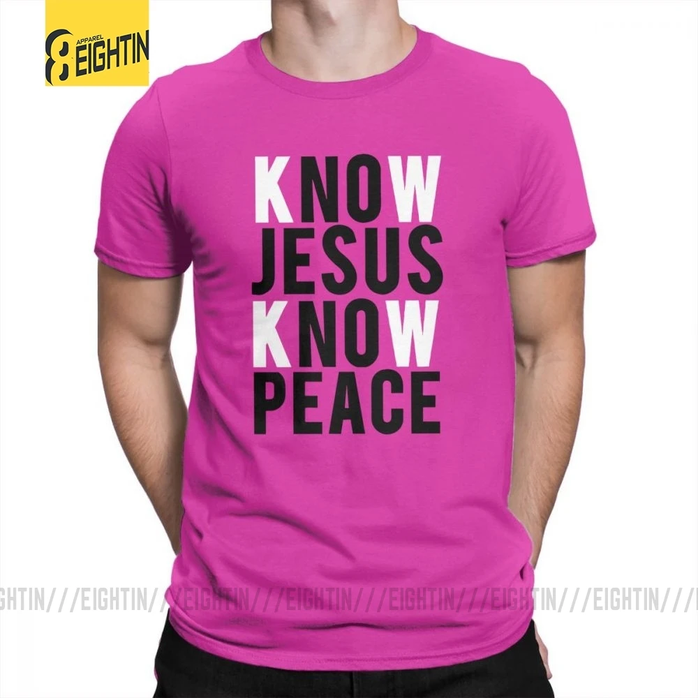 Футболки с надписью «Know Jesus Know Peace Christian», Мужская мягкая футболка с круглым вырезом, хлопок, брендовая футболка с коротким рукавом размера плюс, специальное предложение - Цвет: Fuchusia