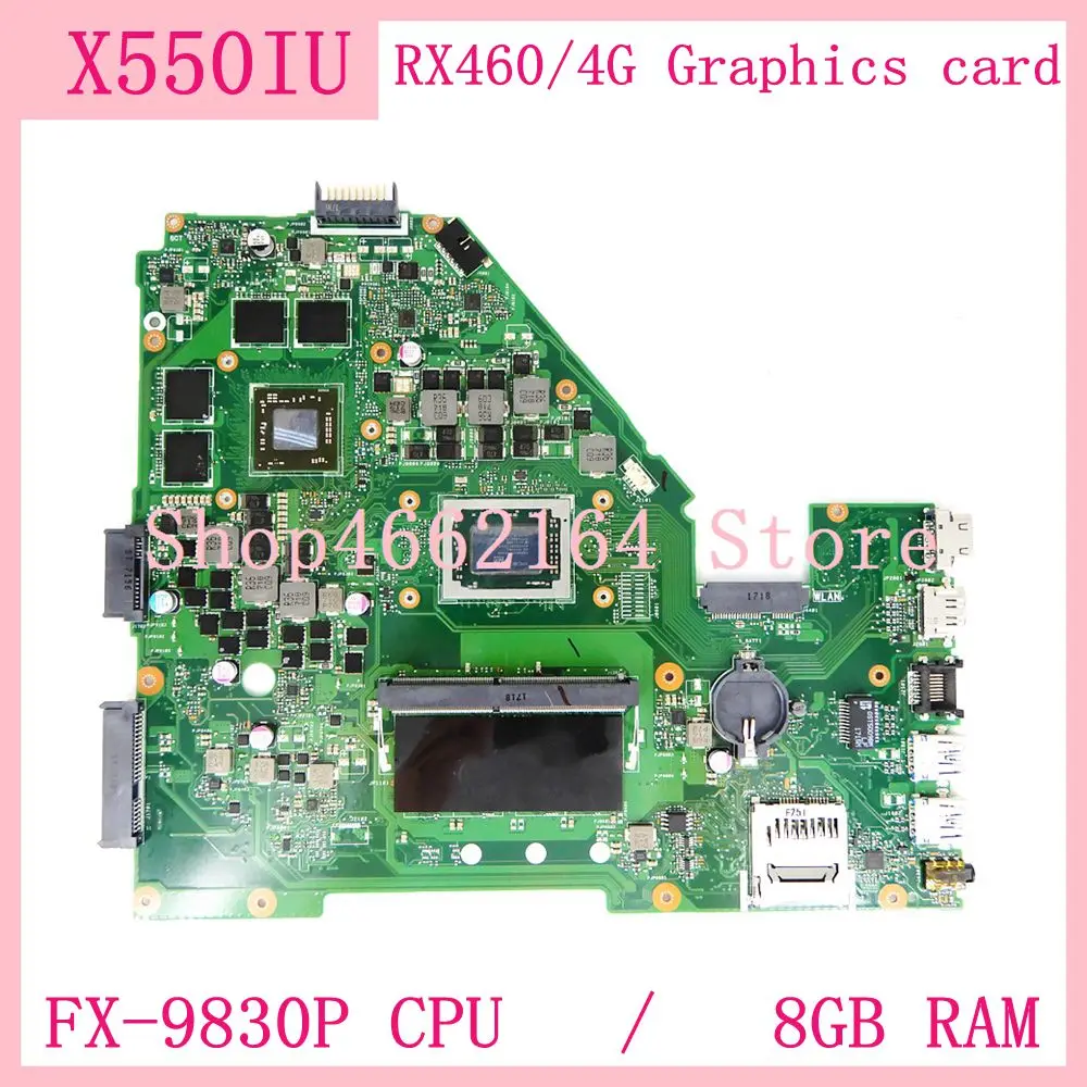 X550IU RX460/4G видеокарта + DDR4-FX-9830P процессор 8 Гб ram Ноутбук Материнская плата Asus X550I