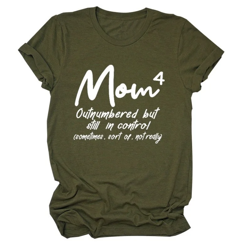 

Women T Shirt MOM4 OUTNUMBERED Print Tee Shirt Short Sleeve Crew Neck Loose Casual TShirt Ladies Tops Clothes Camisetas Mujer