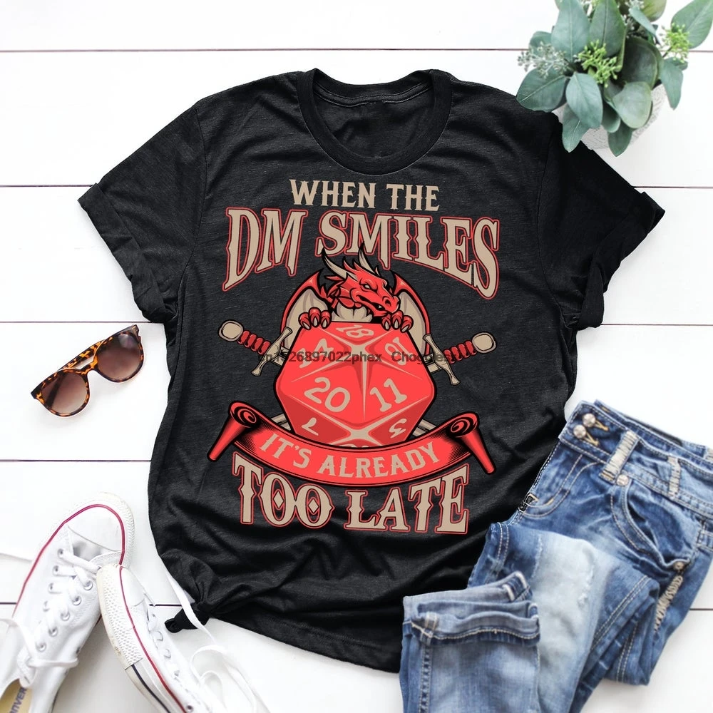 Забавная когда DM улыбается уже слишком поздно футболка