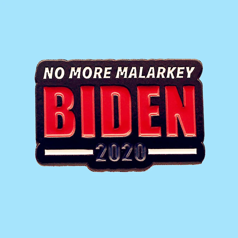 

No More Malarkey Joe Biden For President Hard Enamel Brooch Pins Metal Alloy Fashion Jewelry Lapel Pins Badges Accessories