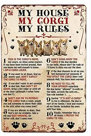 

My House My Corgi My Rules Metal Plate Retro Man Cave Tin Sign Vintage Wall Bar Shop Decor 12x8 inch