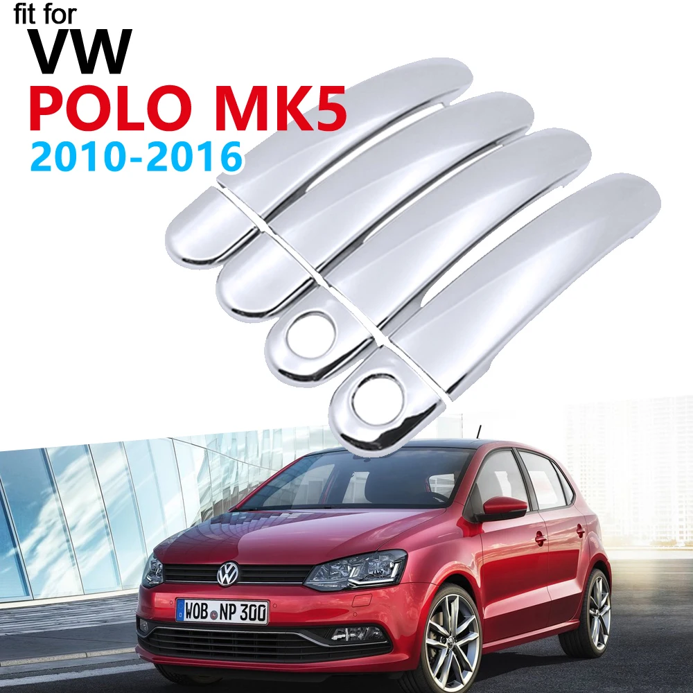 Роскошный хромированный набор накладок на дверную ручку для Volkswagen VW POLO 6R 6C MK5 2010 ~