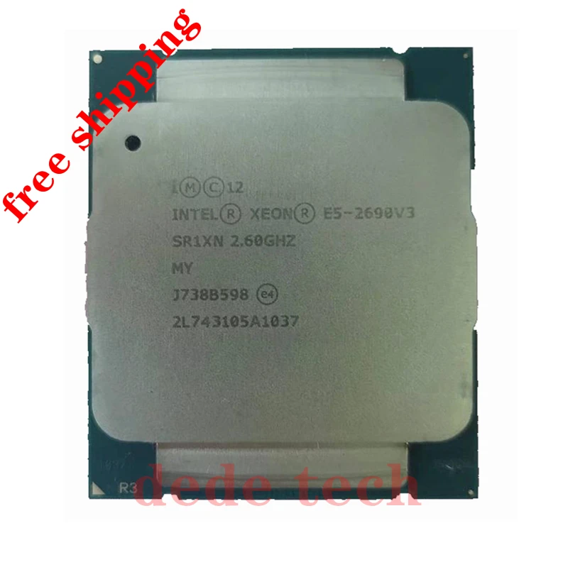 Для процессора Intel Xeon E5-2690V3 E5 2690V3 процессор OEM 2 60 GHZ 12-ядерный 30M LGA2011-3 Бесплатная