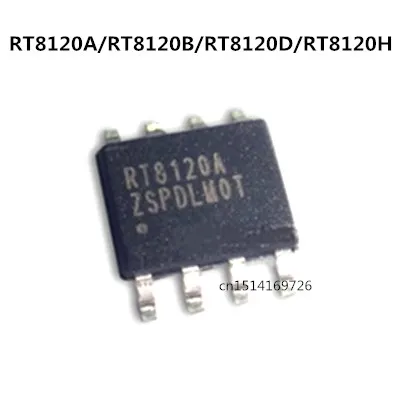 

Original 5pcs/ RT8120A/RT8120B/RT8120D/RT8120H SOP-8