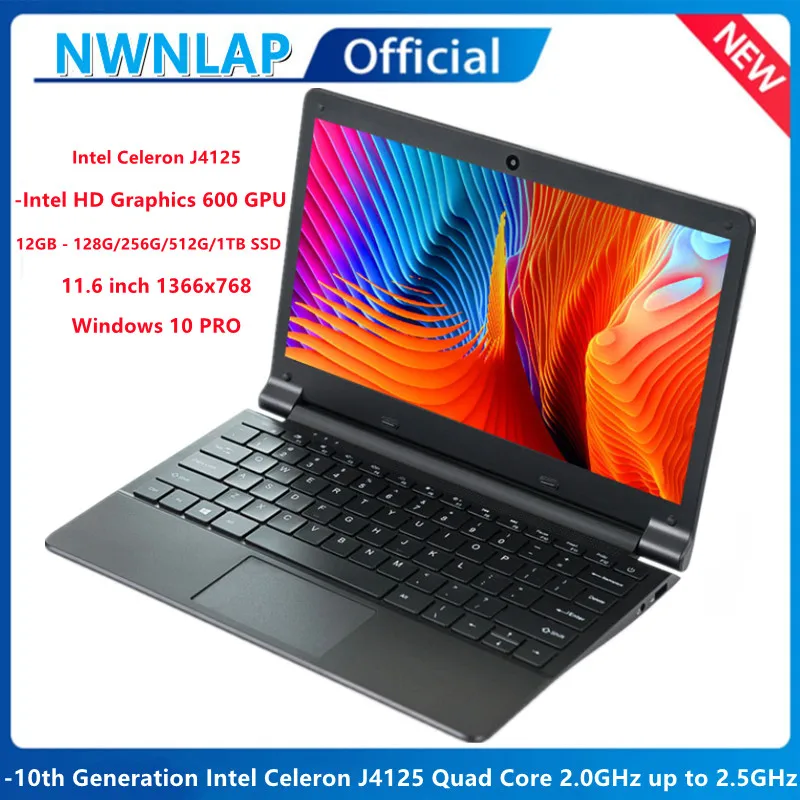 NWNLAP 11.6inch Quad Core j4125 CPU up to 2.5GHz 12GB RAM 128G/256G/512G/1TB SSD Office Home Ultrathin Ultrabook Laptop Computer