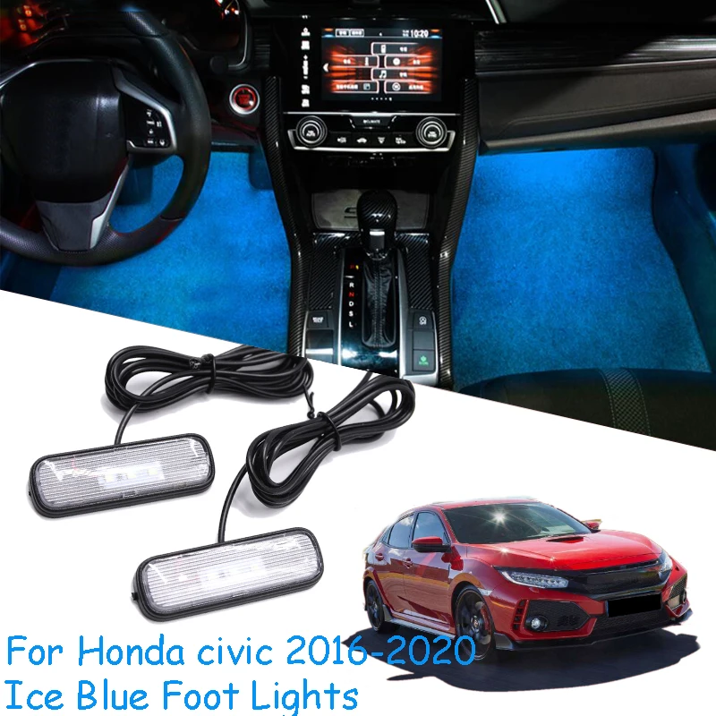 For Honda Civic 2016-2020 LED Car Interior Atmosphere Light Decoration Lamp Ambient Foot Lights