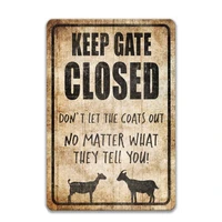 funny keep gate closed goat sign warning danger metal tin sign vintage tin metal sign bar club cafe garage wall decor