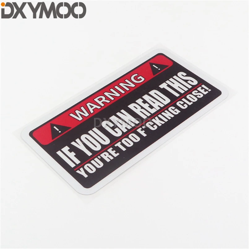 2X смешПредупреждение, если вы сможете прочитать это, вы слишком близко, задняя сторона, Стайлинг автомобиля, Виниловая наклейка