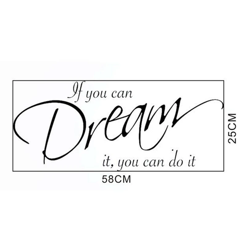 Если вы сможете мечтать можете сделать это вдохновляющая цитата наклейка на