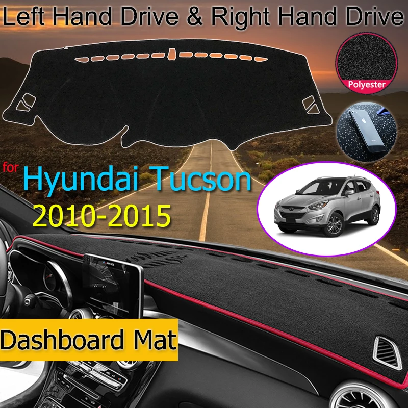 

For Hyundai Tucson 2010-2015 LM Ix35 Anti-Slip Mat Dashboard Cover Pad Sunshade Dashmat Protect Accessories