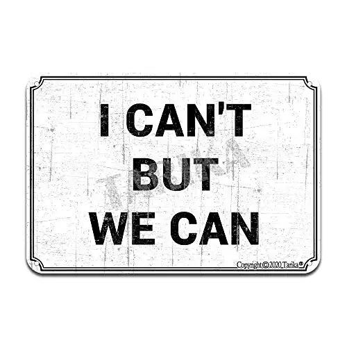 

I Can't But We Can Iron Poster Painting Tin Sign Vintage Wall Decor for Cafe Bar Pub Home Beer Decoration Crafts