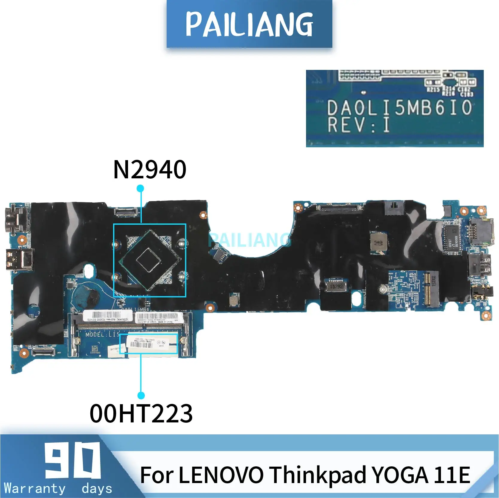 PAILIANG материнская плата для ноутбука LENOVO Thinkpad YOGA 11E 00HT223 DA0LI5MB6I0 основная SR1YV N2940