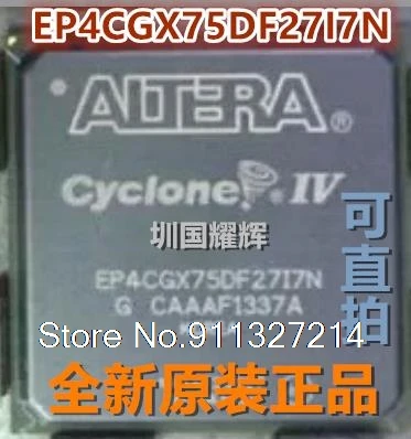 

EP4CGX75DF27I7N EP4CGX75DF27C8N