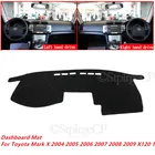 Коврик для приборной панели автомобиля Toyota Mark X 2004 2005 2006 2007 2008 2009 X120 120